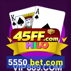 5550 bet.com